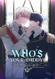 truyen-whos-your-daddy-2