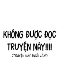 dung-doc-truyen-nay