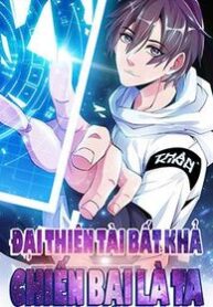 dai-thien-tai-bat-kha-chien-bai-chinh-la-ta-4