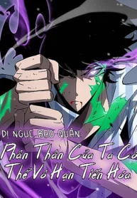 di-nguc-bao-quan-phan-than-cua-ta-co-the-vo-han-tien-hoa-1