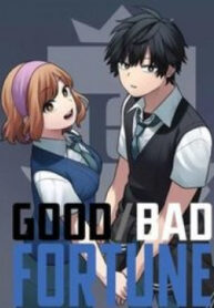 good-bad-fortune-1
