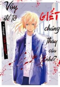 jaa-kimi-no-kawari-ni-korosou-ka-prequel-tien-truyen-1-2