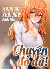 muon-thoat-khoi-day-phai-lam-chuyen-do-da-1-2