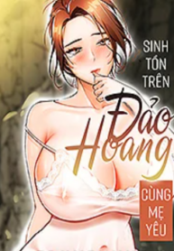 sinh-ton-tren-dao-hoang-cung-me-yeu-2