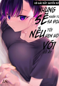 truyen-co-gai-quyen-ru-nhung-se-lam-toi-sa-doa-neu-hen-ho-voi-co-ay