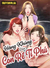 truyen-hang-khung-cua-con-re-ti-phu-2