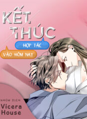 truyen-ket-thuc-hop-tac-vao-hom-nay-1