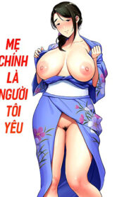truyen-me-chinh-la-nguoi-toi-yeu