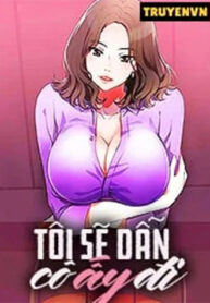 truyen-toi-se-dan-co-ay-di-2