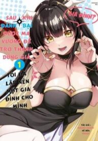 yuusha-to-yobareta-nochi-ni-soshite-musou-otoko-wa-kazoku-wo-tsukuru-1