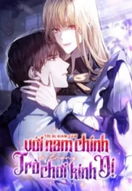 bi-giam-cam-voi-nam-chinh-trong-tro-choi-kinh-di