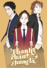 thanh-xuan-cua-chung-ta-1