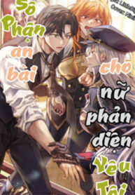 truyen-so-phan-an-bai-cho-cac-nu-phan-dien-yeu-toi-1