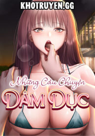 nhung-cau-chuyen-dam-duc-thumb-1