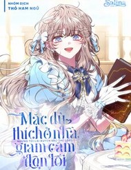 mac-du-thich-o-nha-nhung-toi-lai-xuyen-vao-the-loai-giam-cam-den-toi