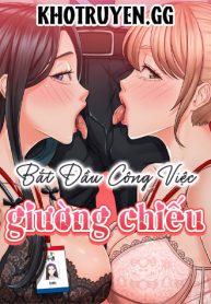 truyen-bat-dau-cong-viec-giuong-chieu-1